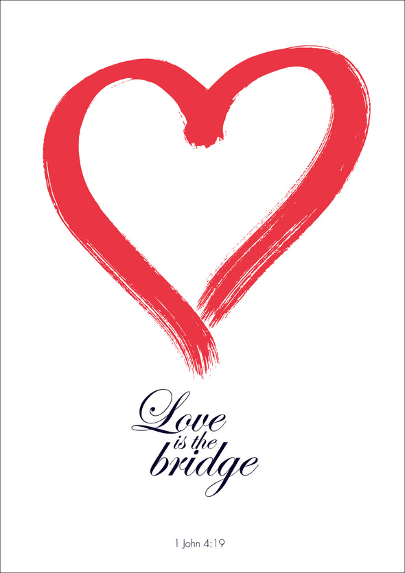 Love is the Bridge